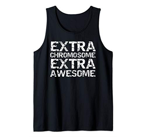 Down Syndrome Gift for Men Extra Chromosome Extra Awesome Tank Top