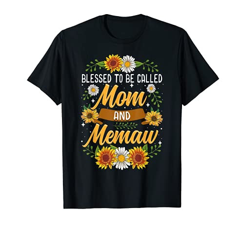 Blessed To Be Called Mom And Memaw Shirt Cute Sunflower T-Shirt