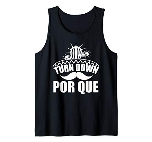 Sombrero Turn Down Por Que Tank Top Cinco De Mayo Tank Top