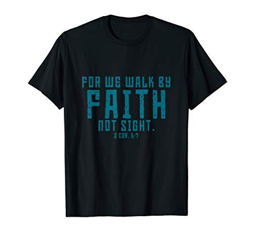 Christian Bible Verse Quote Jesus Christ 2 Corinthians 5-7 T-Shirt Christian Bible Verse Quote Jesus Christ 2 Corinthians 5-7 T-Shirt