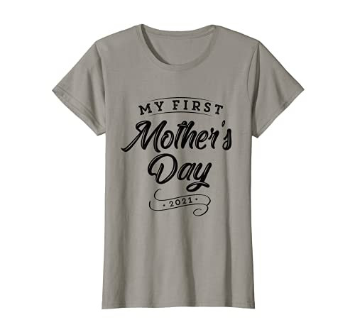 Womens My First Mother's Day 2021 - New 1st Time Mommy Mom T-Shirt