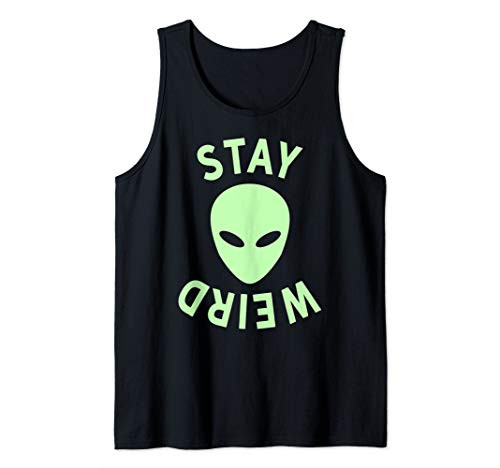 Stay Weird Tank Top - Stay Weird Alien Tank Top Upside Down Tank Top