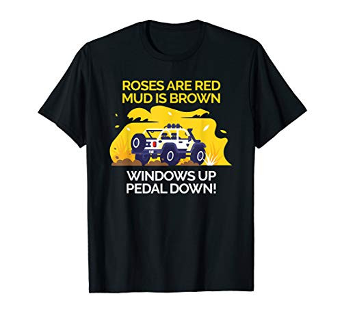 Mud Bogging Mudding Windows Up T-Shirt