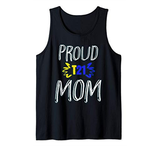 Proud Mom Mother Trisomy21 World Down Syndrome Awareness Day Tank Top Proud Mom Mother Trisomy21 World Down Syndrome Awareness Day Tank Top