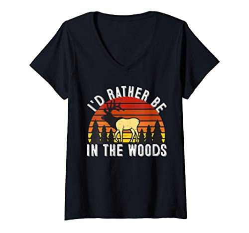 Womens I'd Rather Be In The Woods - Funny Woods - Elk Camping Gifts V-Neck T-Shirt