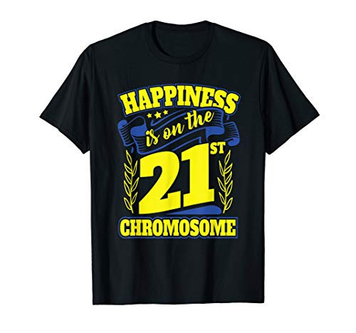 Chromosome T21 World Down Syndrome Awareness Day T-Shirt Chromosome T21 World Down Syndrome Awareness Day T-Shirt