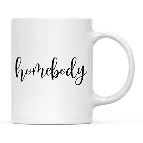 Andaz Press Funny 11oz. Coffee Mug Gift Homebody 1-Pack Novelty Birthday Christmas Hot Chocolate Cup