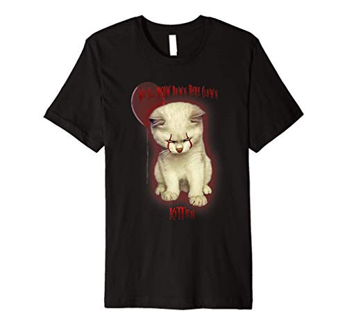 We All MEOW Down Here Clown Cat Kitten Premium T-Shirt We All MEOW Down Here Clown Cat Kitten Premium T-Shirt