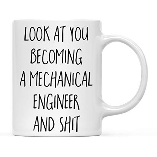 Andaz Press 11oz. Funny Coffee Mug Gift Look at You Becoming a Mechanical Engineer and Shit 1-Pack Includes Gift Box School Graduates Students Class of 2021 Grad Diploma