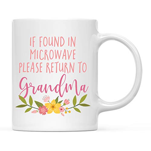 Andaz Press Funny Mother's Day 11oz. Coffee Mug Gift for Mom If Found in Microwave Please Return to Grandma 1-Pack Novelty Birthday Christmas Hot Chocolate Cup