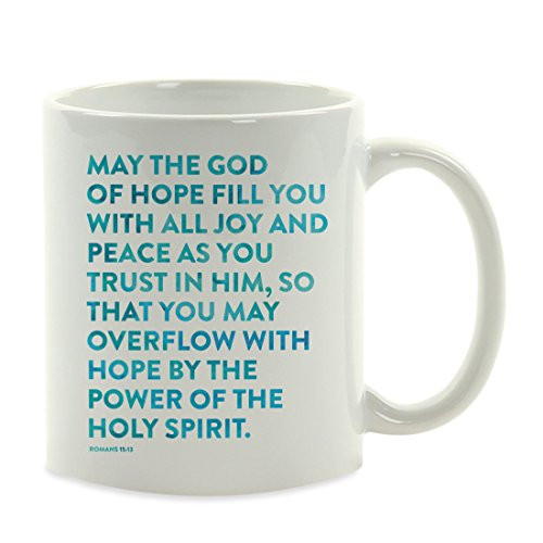 Andaz Press 11oz. Coffee Mug Gift Bible Verses Romans 15-13- May The God of Hope Fill You with All Joy and Peace as You Trust in him 1-Pack