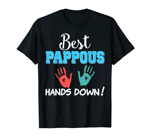 Best Pappous Hands Down Dad Papa Daddy Grandpa Father Day T-Shirt