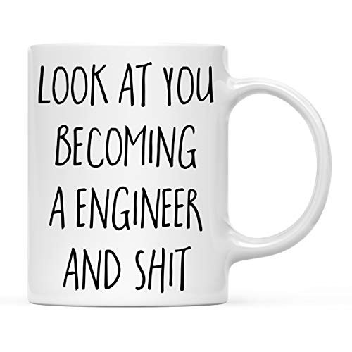 Andaz Press 11oz. Funny Coffee Mug Gift Look at You Becoming a Engineer and Shit 1-Pack Includes Gift Box School Graduates Students Class of 2021 Grad Diploma