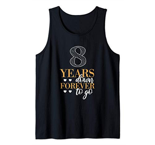8 Years Down For Couples - 8th Wedding Anniversary Tank Top