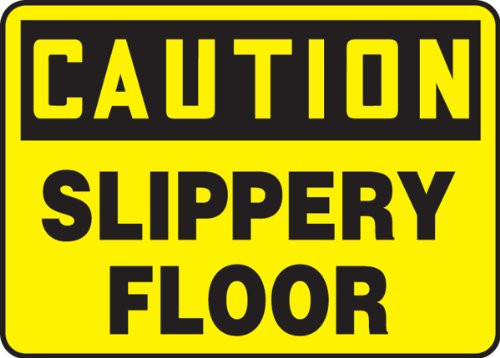 Accuform MSTF662VP Plastic Safety Sign Legend"Caution Slippery Floor" 10" Length x 14" Width x 0.055" Thickness Black on Yellow