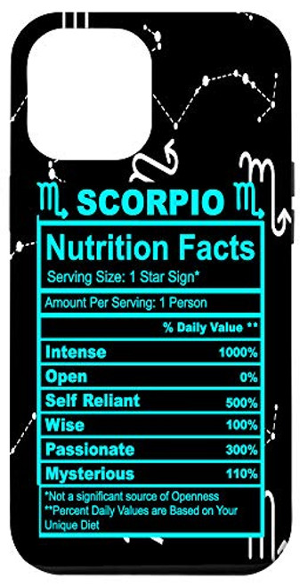iPhone 12 Pro Max Scorpio Gifts Horoscope and Zodiac Funny Nutrition Facts Case