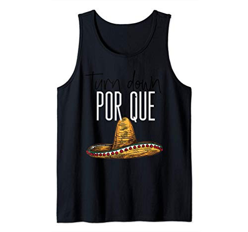 Funny Cinco De Mayo Turn Down Por Que Cinco de Drinko Party Tank Top