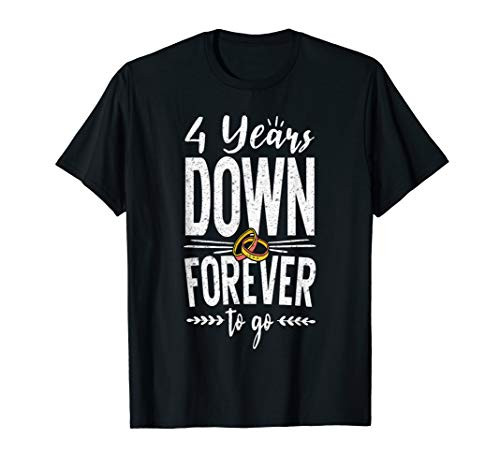 4 Years Down Forever To Go 4th Wedding Anniversary Cute T-Shirt