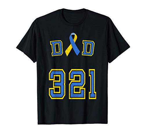 Down Syndrome Awareness Trisomy 21 Dad Men T 3 21 Month T-Shirt