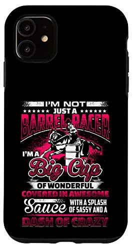 iPhone 11 Big Cup Of Wonderful - Barrel Racer Rodeo Gift for Girls Case