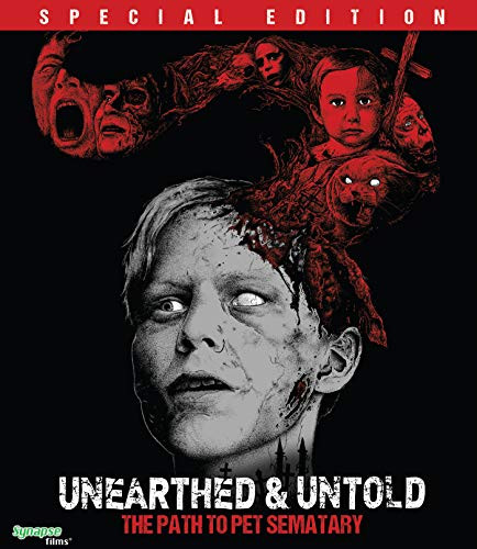 Unearthed  and  Untold- The Path to PET SEMATARY -Blu-ray-