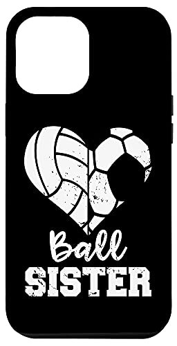 iPhone 12 Pro Max Ball Sister Soccer Volleyball Funny Big Sister Case