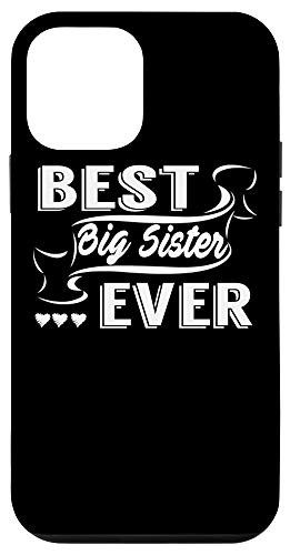 iPhone 12 mini Sister Gift - Best Big Sister Ever Case