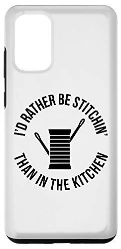 Galaxy S20 plus I'd Rather Be Stitch-in Than in the Kitchen Case