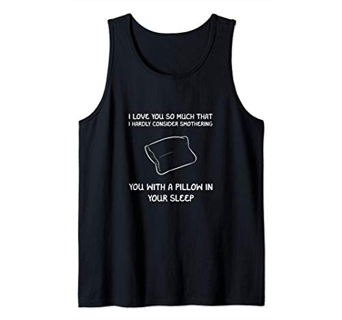 Smother Pillow Weird Friend Tank Top