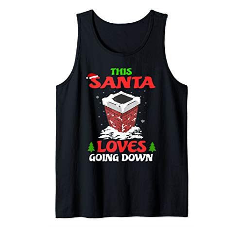 Funny Christmas This Santa Loves Going Down Tank Top