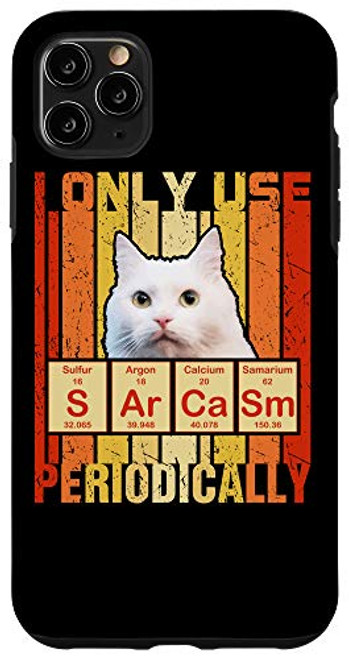 iPhone 11 Pro Max Sarcasm Funny For Women Gift Periodic Table Gift Humor Cats Case