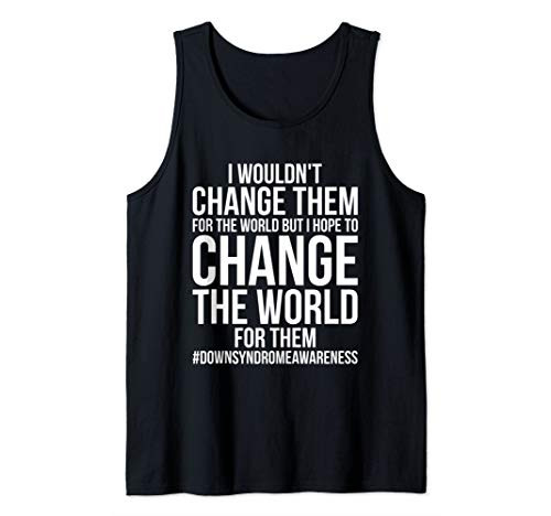 Down Syndrome Advocate Down Syndrome Awareness Advocate Tank Top