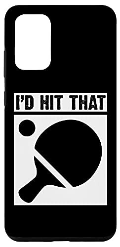 Galaxy S20 plus Ping Pong I'd Hit That Paddle Table Tennis Case