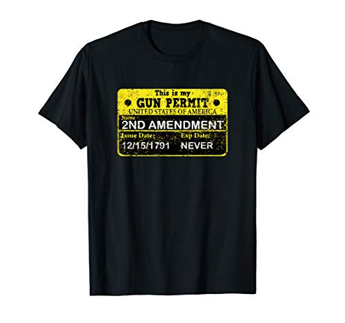 The 2A is my gun permit Proud American pro 2nd Amendment T-Shirt