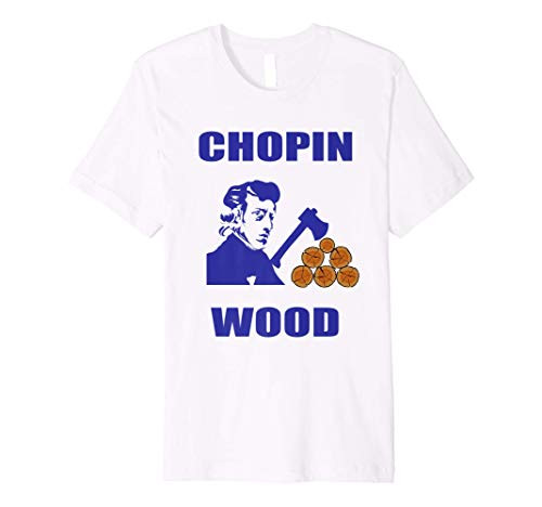 Frederic Chopin Wood Funny Music Premium T-Shirt