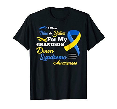 I Wear for My Grandson Down Syndrome Awareness Shirt