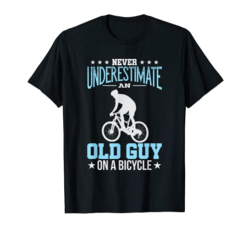 Cycling Biking Old Guy on a Bicycle Bike Riding T-Shirt Cycling Biking Old Guy on a Bicycle Bike Riding T-Shirt