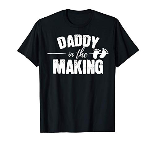 Daddy in the Making 2021 Soon to be Dad Gift T-Shirt