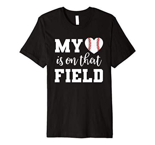 Heart on Field Baseball Shirt for Moms Softball Tee ball Premium T-Shirt Heart on Field Baseball Shirt for Moms Softball Tee ball Premium T-Shirt