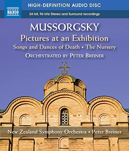 Mussorgsky- The Nursery- Pictures at an Exhibition- Songs  and  Dances Of Death -Blu Ray Audio-