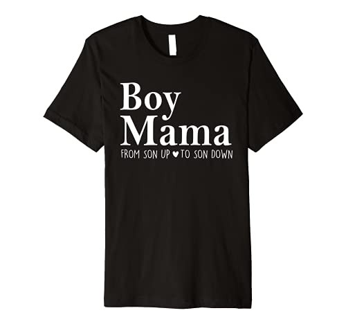 Boy Mama From Son Upto Son Down Funny Mother's Day Fun Mom Premium T-Shirt