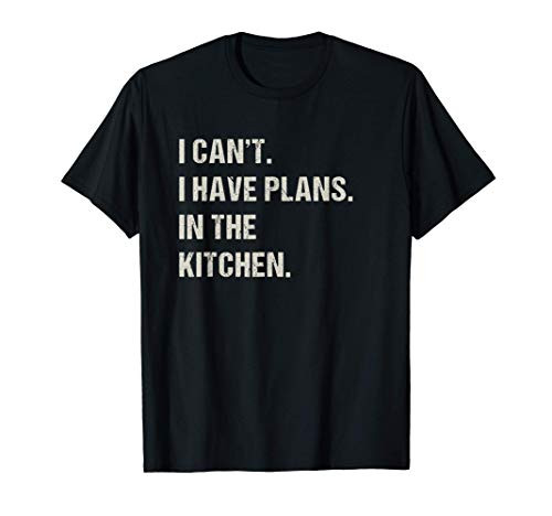 In The Kitchen Foodie Baker Funny Chef Baking Cooker T-Shirt