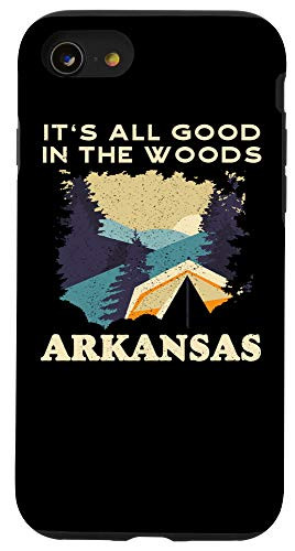 iPhone SE -2020- - 7 - 8 It's All Good In The Woods Arkansas Souvenir Camping Case