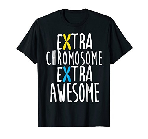 Extra Chromosome Extra Awesome Support Down Syndrome T Shirt