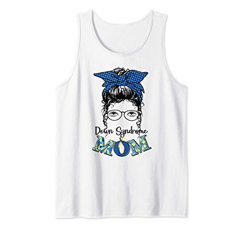 Down Syndrome Mom Trisomy 21 Awareness Month Mama Gift Tank Top