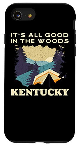 iPhone SE -2020- - 7 - 8 It's All Good In The Woods Kentucky Souvenir Camping Case