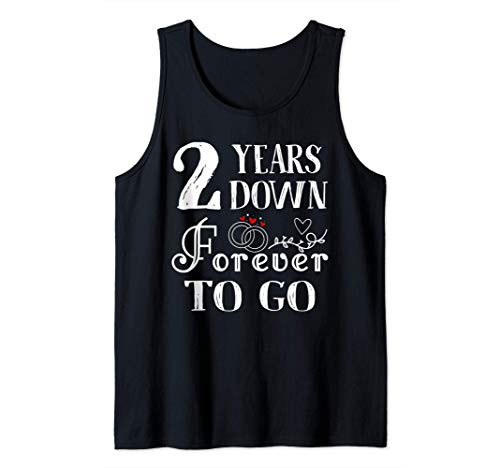 2 Years Down Forever to Go Couple 2nd Wedding Anniversary Tank Top