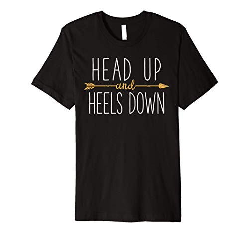 Head Up And Heels Down Funny Horse Women Horseback Riding Premium T-Shirt