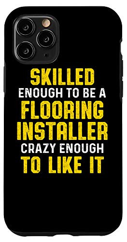 iPhone 11 Pro Flooring Installer Contractor Skilled Floor Installation Case