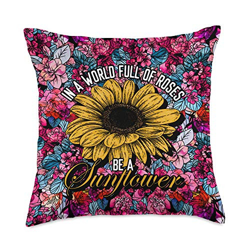 Sunflowers Sunshine Yellow Flowers Florist Gifts Floral Florist Gift In A World Full Of Roses Be A Sunflower Throw Pillow 18x18 Multicolor